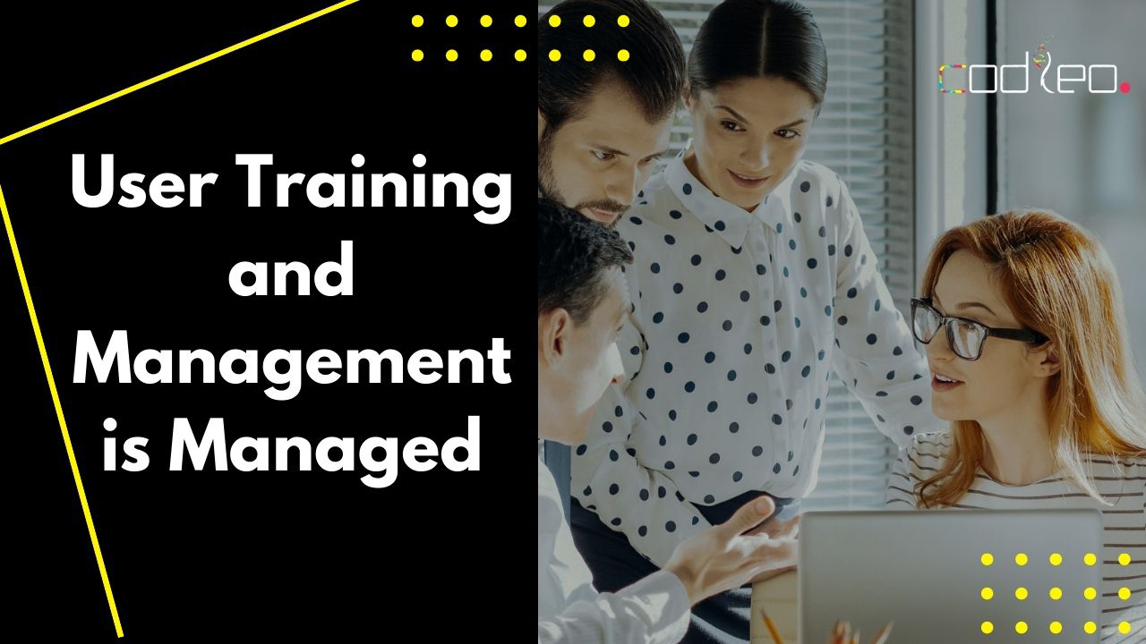 User training & management is managed.