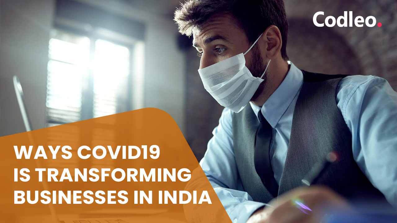COVID 19 and Business Transformation