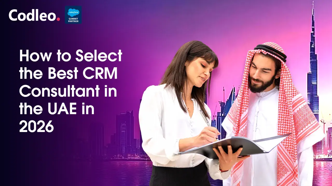 How to Select the Best CRM Consultant in the UAE in 2026