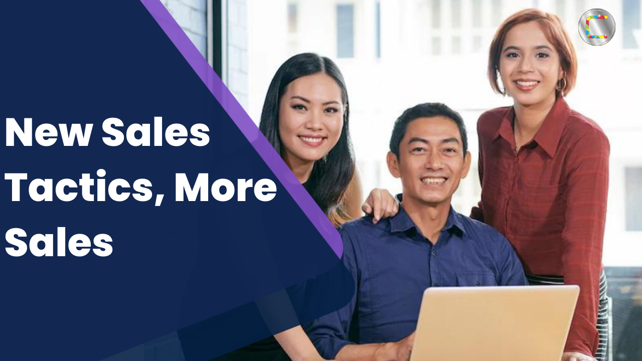 New sales tactics, more sales